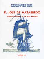 D. José Mazarredo Tte Gral Real Armada