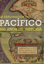 La exploración del Pacífico. 500 años