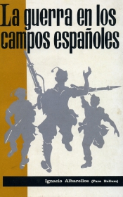 La guerra en los campos españoles