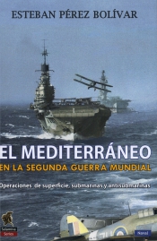 El Mediterráneo en la Segunda Guerra Mundial