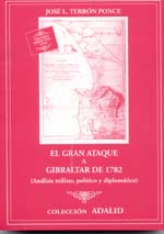 El gran ataque a Gibraltar de 1782