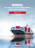 Manual para uso de los servicios móvil marítimo y móvil marítimo por satélite (manual marítimo)