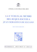 La Quinta vuelta al mundo del Juan Sebastian Elcano