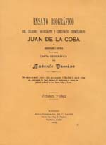 Ensayo biográfico del celebre navegante y consumado cosmógrafo Juan de la Cosa