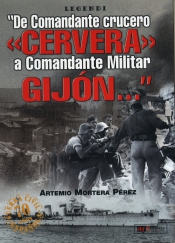 De Comandante crucero «Cervera» a Comandante Militar Gijón