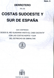Derrotero de las Costas Sudoeste y Sur de España  (núm. 5)