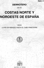 Derrotero de la Costas Norte y Noroeste de España (Núm. 2)